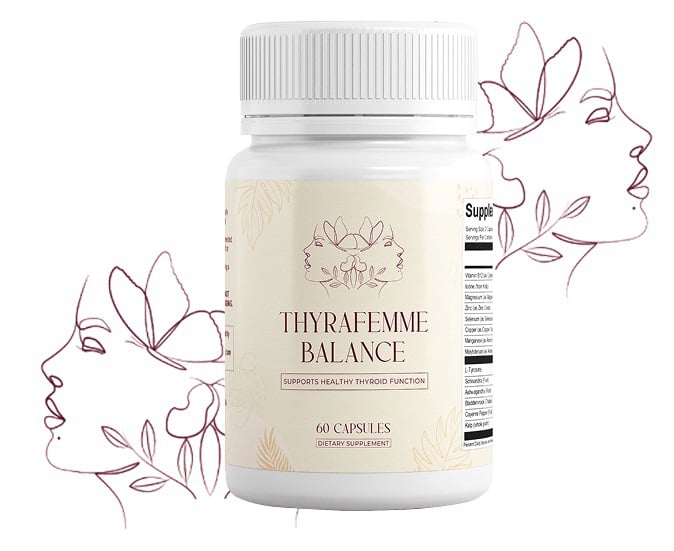 Thyrafemme Balance™ Limited Time Offer Only $49/bottle 
